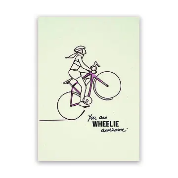 POSTKAART YOU ARE WHEELIE AWESOME WOMAN